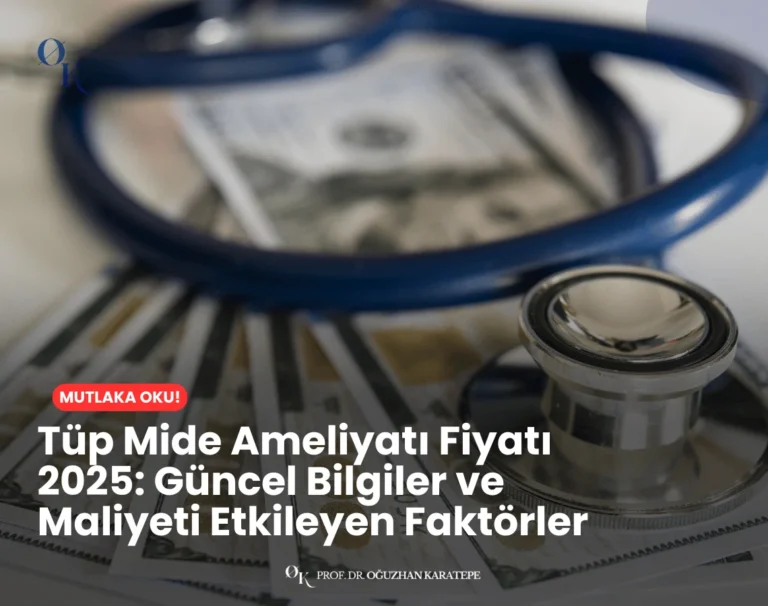 2025 yılı tüp mide ameliyatı fiyatları ve farklı ödeme yöntemleri